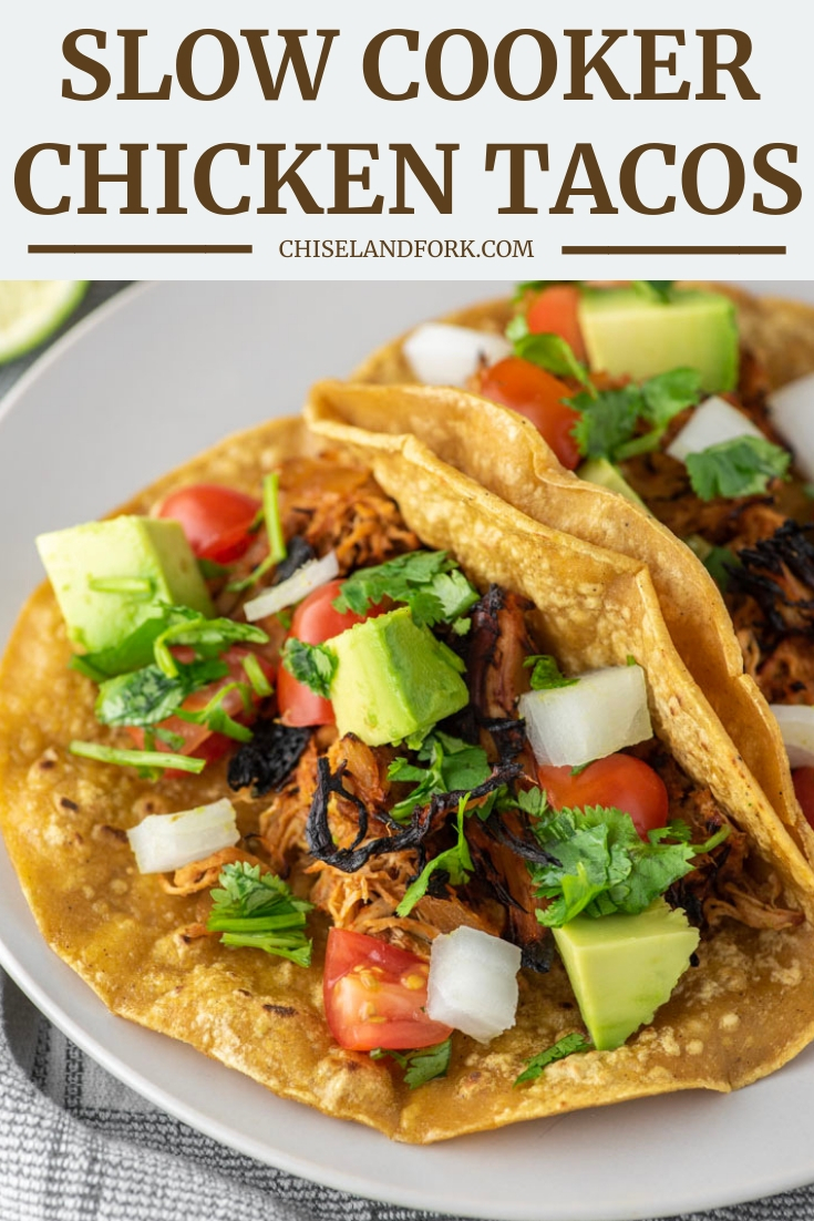 Slow Cooker Chicken Tacos Recipe - Chisel & Fork