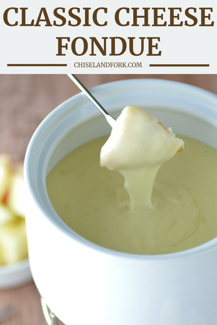 Classic Cheese Fondue Recipe - Chisel & Fork