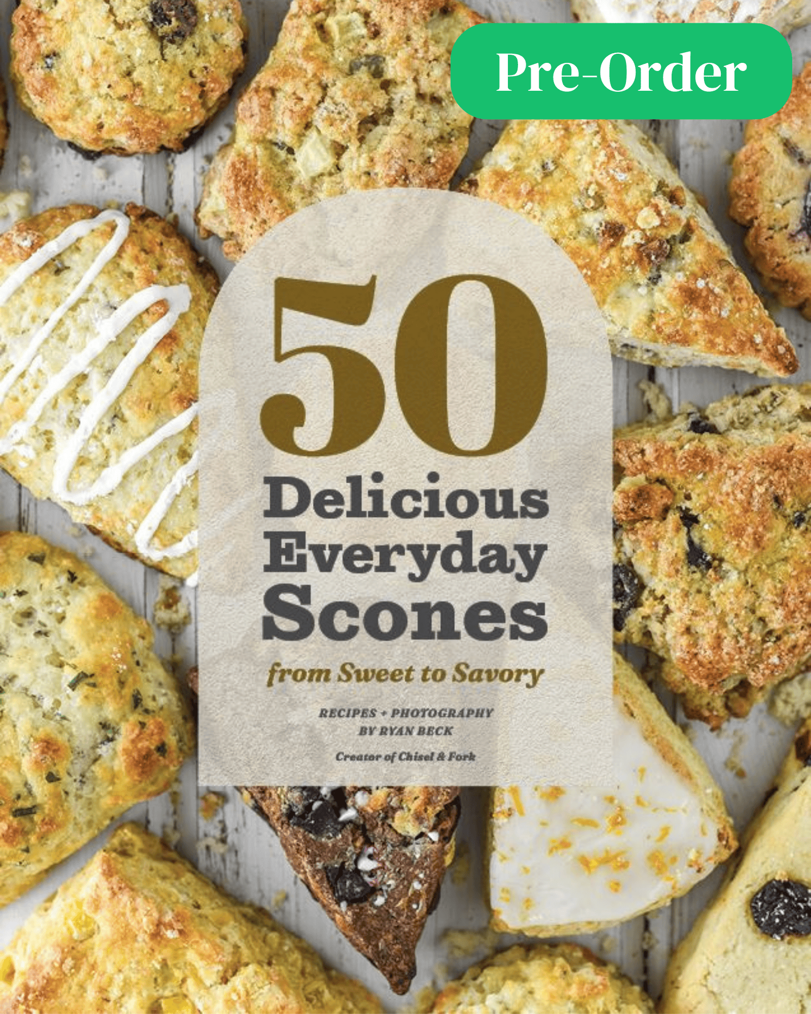 cover of 50 Delicious Everyday Scones with pre-order tag