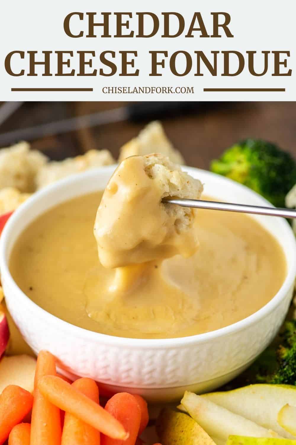 Cheddar Cheese Fondue Recipe - Just Like Melting Pot - Chisel & Fork