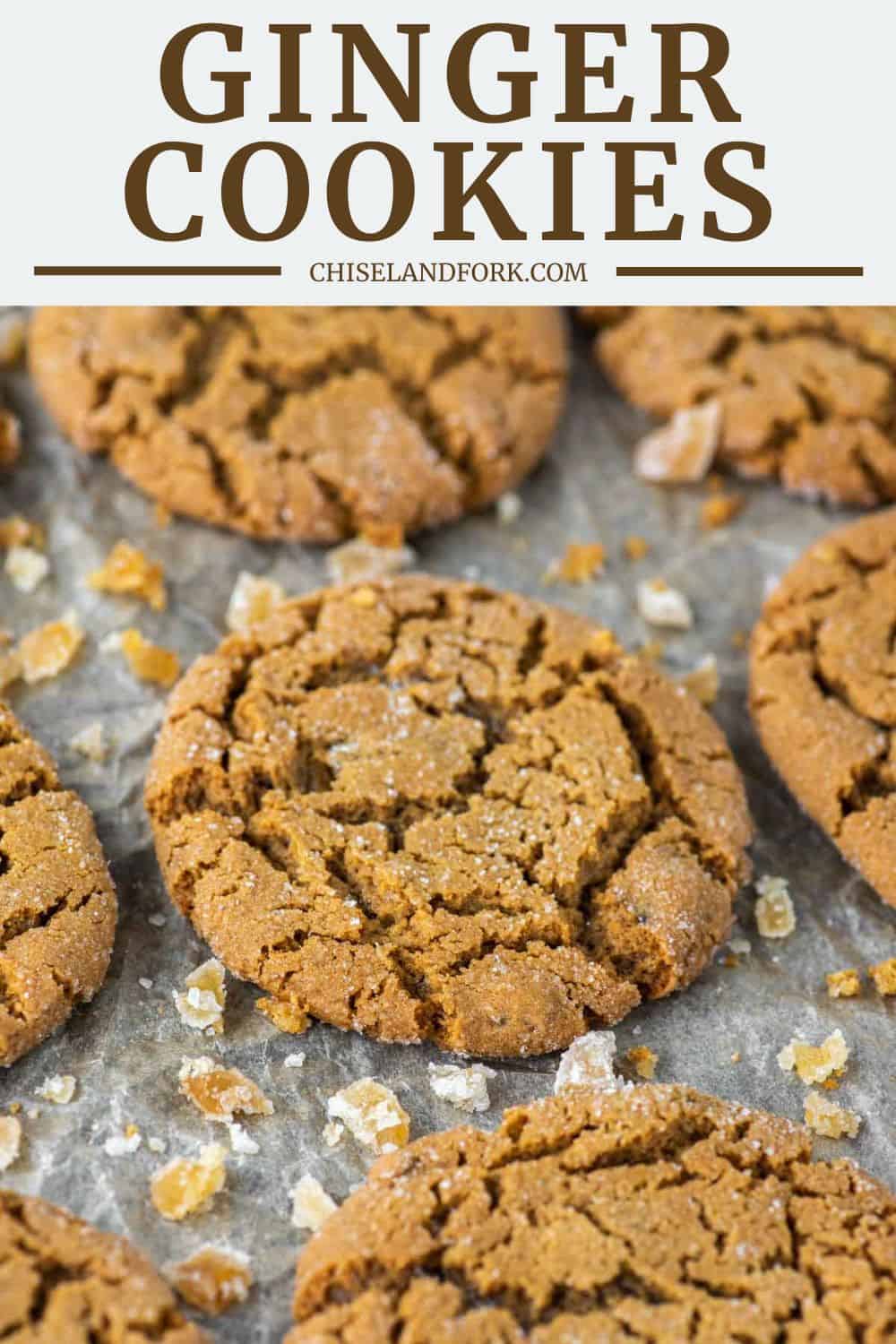 Ginger Cookies Recipe - Chisel & Fork
